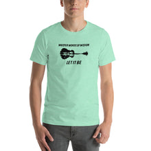 Load image into Gallery viewer, Guitar - Whisper words of wisdom, let it be Unisex T-Shirt