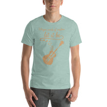 Load image into Gallery viewer, Whisper words of wisdom, let it be Unisex T-Shirt